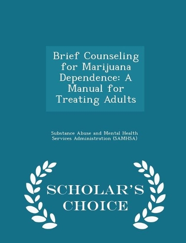 Brief Counseling for Marijuana Dependence