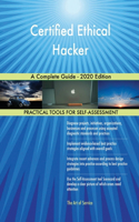 Certified Ethical Hacker A Complete Guide - 2020 Edition