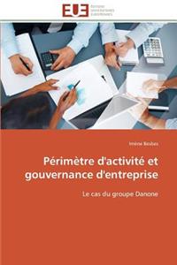 Périmètre d'Activité Et Gouvernance d'Entreprise