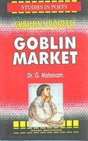 Goblin Market: Studies In Poets Christina Rossett