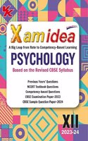 Xam idea Psychology Class 12 Book | CBSE Board | Chapterwise Question Bank | Based on Revised CBSE Syllabus | NCERT Questions Included | 2023-24 Exam