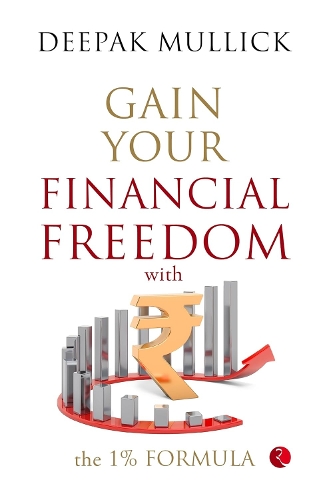 Gain Your Financial Freedom with the 1% Formula