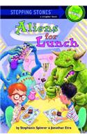 Aliens for Lunch