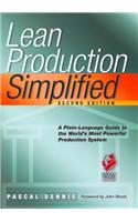 Lean Production Simplified: A Plain Language Guide to the World's Most Powerful Production System