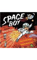 Space Boy and the Space Pirate