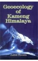 Geoecology Of Kameng Himalaya