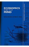 Economics and the Mind