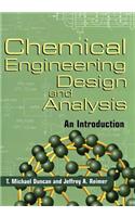 Chemical Engineering Design and Analysis