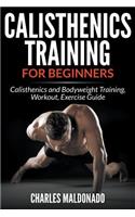 Calisthenics Training For Beginners