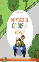 Our Wonderful Colorful Highway