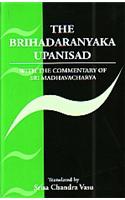 The Brihadaranyaka Upanisad
