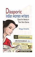 Diasporic Indian Women Writers