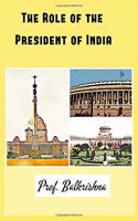 The Role of the President of India