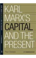 Karl Marx's 'Capital' and the Present