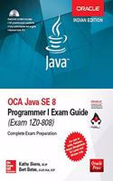 OCA Java SE 8 Programmer I Exam Guide