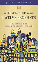 Lost Letters to the Twelve Prophets