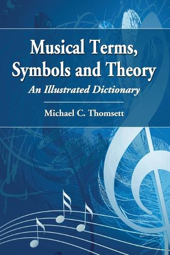 Musical Terms, Symbols and Theory