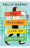 The Overdue Life of Amy Byler