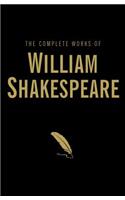 The Complete Works of William Shakespeare