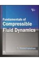 Fundamentals Of Compressible Fluid Dynamics