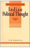 Foundations of Indian Political Thought: An Interpretation - From Manu to the Present Day