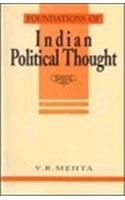 Foundations of Indian Political Thought: An Interpretation - From Manu to the Present Day