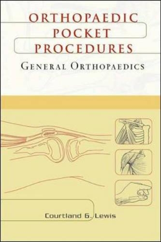 General Orthopaedics : Orthopaedic Pocket Procedures