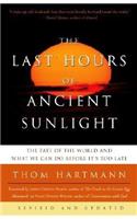 The Last Hours of Ancient Sunlight: Revised and Updated Third Edition