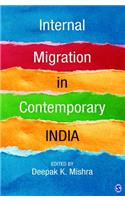 Internal Migration in Contemporary India