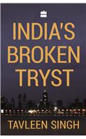 India's Broken Tryst