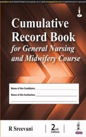 Cumulative Record Book for General Nursing and Midwifery Course