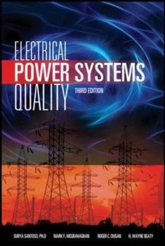 Electrical Power Systems Quality, Third Edition