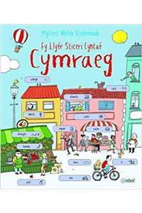 Fy Llyfr Sticeri Cyntaf Cymraeg
