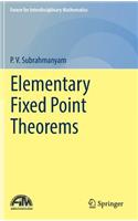 Elementary Fixed Point Theorems