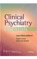 Clinical Psychiatry Essentials