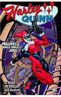 Harley Quinn: Preludes and Knock Knock Jokes SC