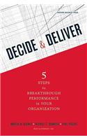 Decide & Deliver