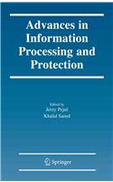 Advances in Information Processing and Protection