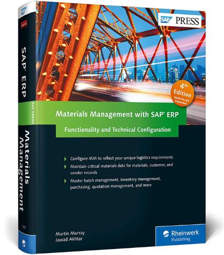 Materials Management with SAP Erp: Functionality and Technical Configuration