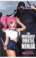 Morbidly Obese Ninja