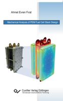 Mechanical Analysis of PEM Fuel Cell Stack Design