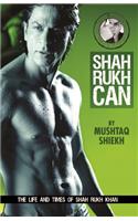 Shah Rukh Can
