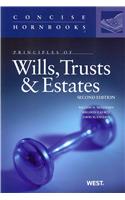 Principles of Wills, Trusts and Estates