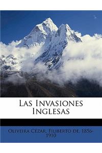 Las invasiones inglesas
