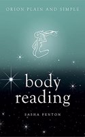 Body Reading, Orion Plain and Simple