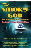 Smoky God And Other Inner Earth Mysteries