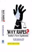 Why Rapes? India's New Epidemic