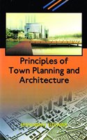 Principles Of Town Planning And Architecture