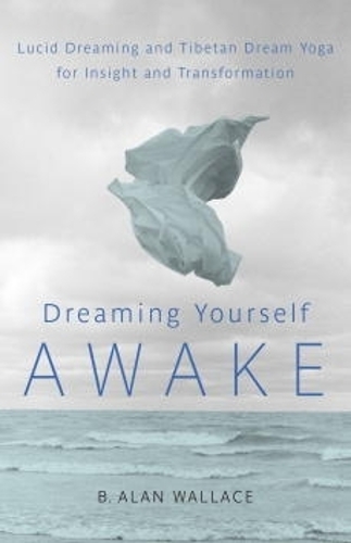 Dreaming Yourself Awake