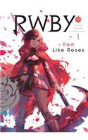 RWBY: Official Manga Anthology, Vol. 1
